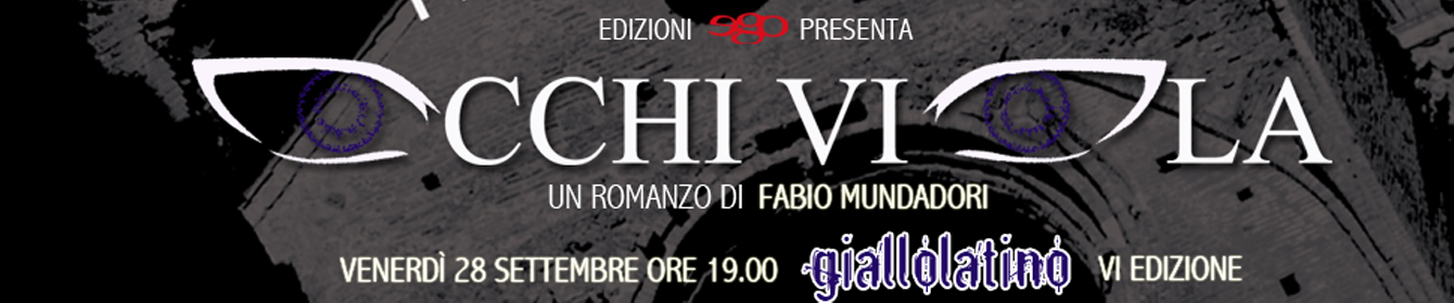 Occhi Viola. La Prima @ Giallolatino VI Edizione 28 Settembre ore 19